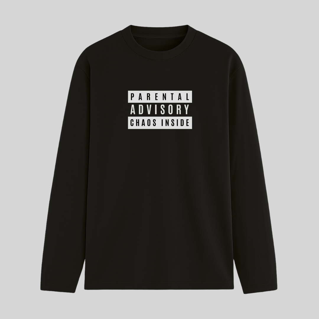 Black long-sleeve shirt with 'Parental Advisory Chaos Inside' text on a gray background wordsarmor
