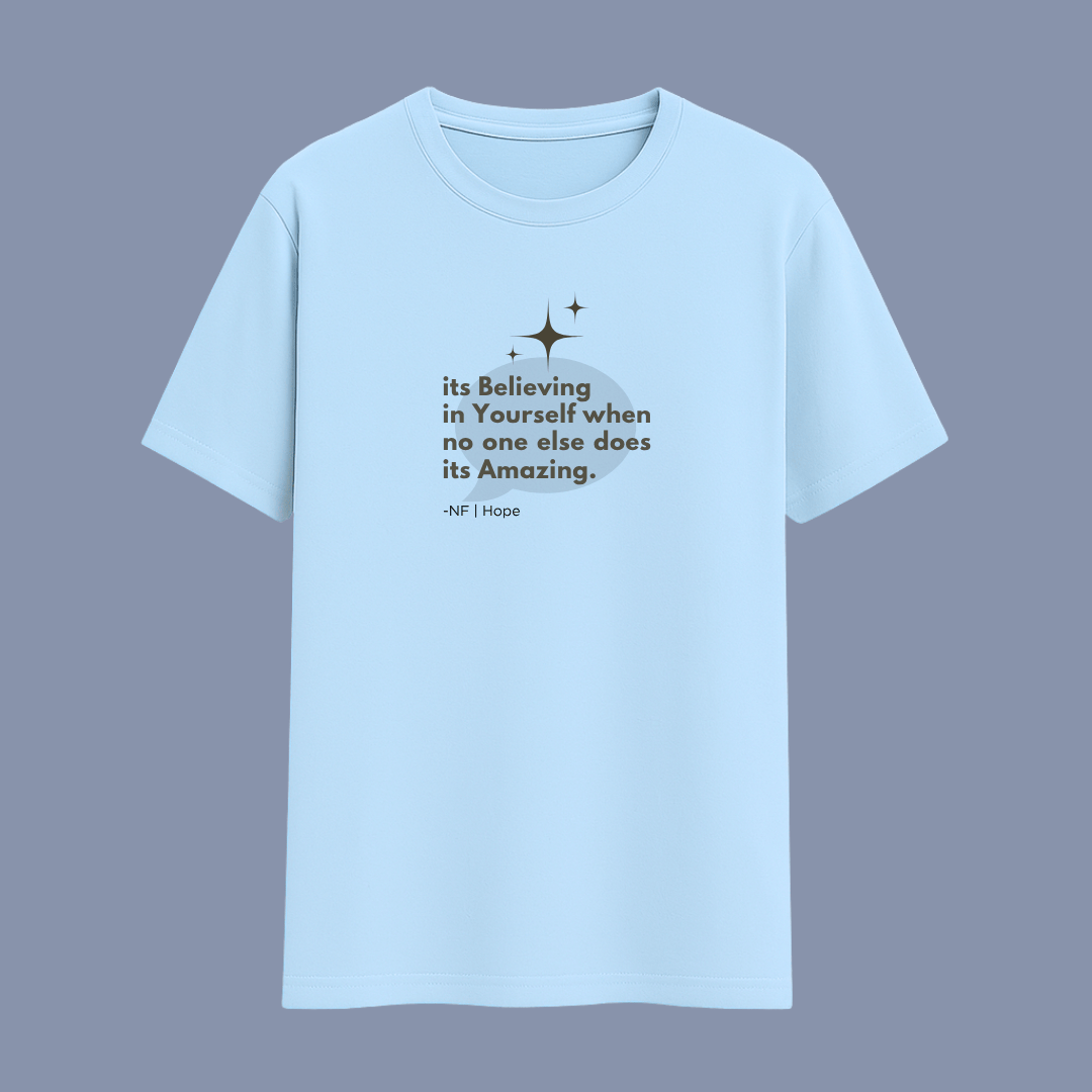 Light blue t-shirt with motivational quote on a solid background wordsarmor