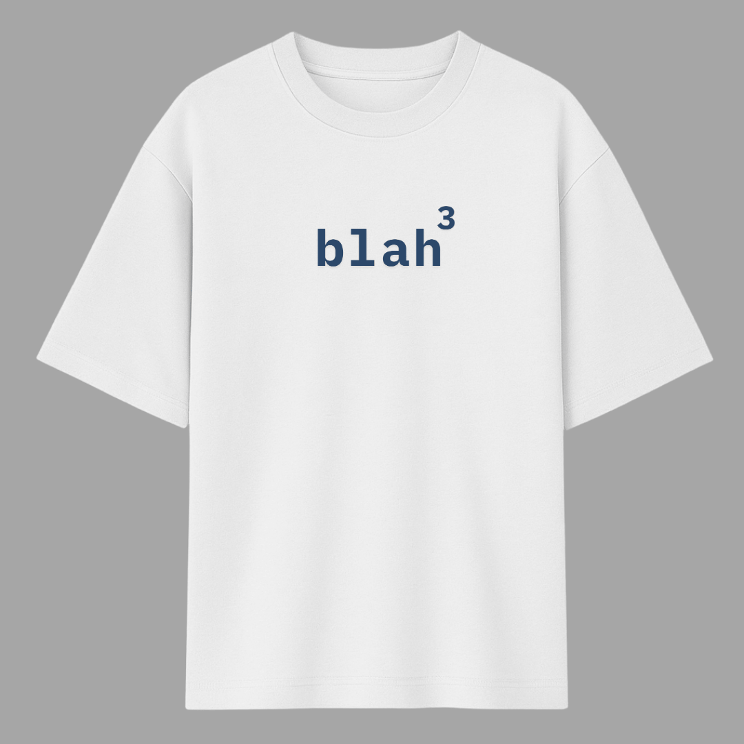 White t-shirt with 'blah^3' text on a gray background wordsarmor