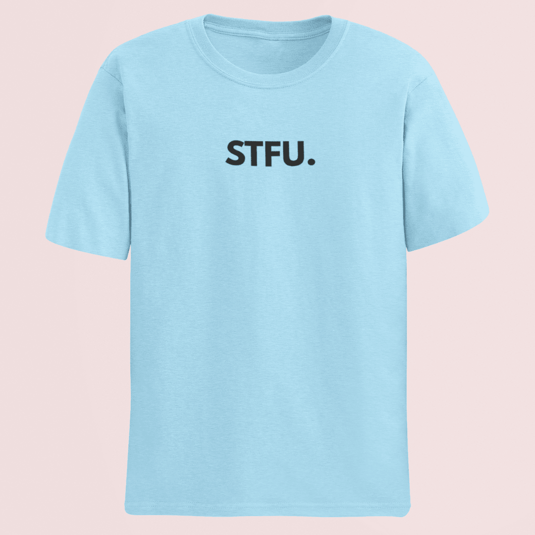 Light blue t-shirt with 'STFU.' text on a pink background wordsarmor