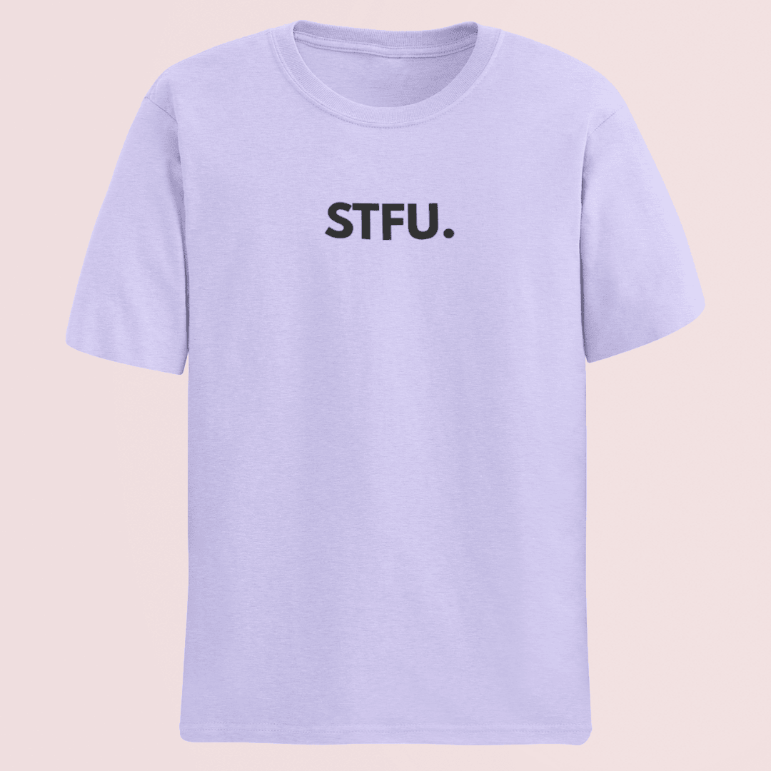 Light purple lavender t-shirt with 'STFU.' text on a beige background wordsarmor