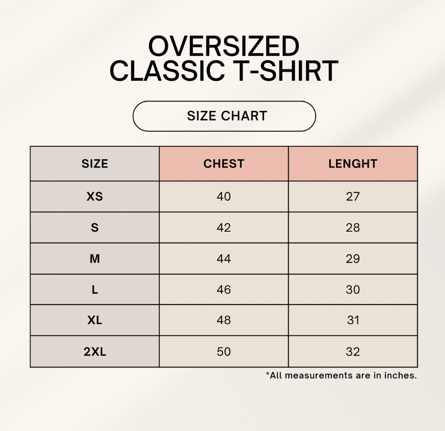 Size chart for oversized classic t-shirts with chest and length measurements. Words Armor