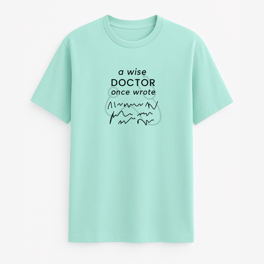 Dr Meme Classic T-Shirt multiple colours by Words Armor – premium cotton funny graphic t shirt for doctors men and women