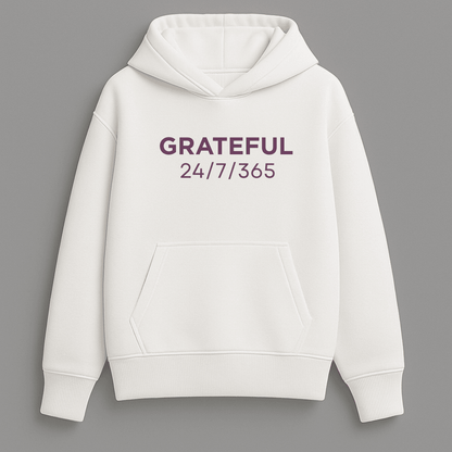 Grateful 24/7/365 graphic oversized hoodie for men and women by Words Armor in white, lavender, and baby pink