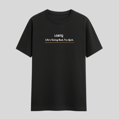 LGBTQ meme quote printed on black t-shirt by Words Armor