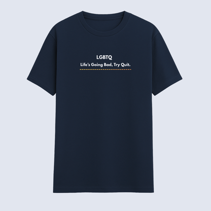 LGBTQ meme quote printed on navy t-shirt by Words Armor