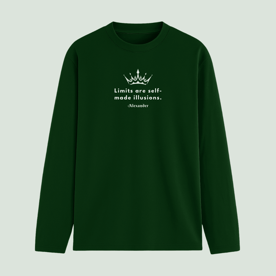Limits are self-made illusions quote full sleeve t-shirt in bottle green – Words Armor