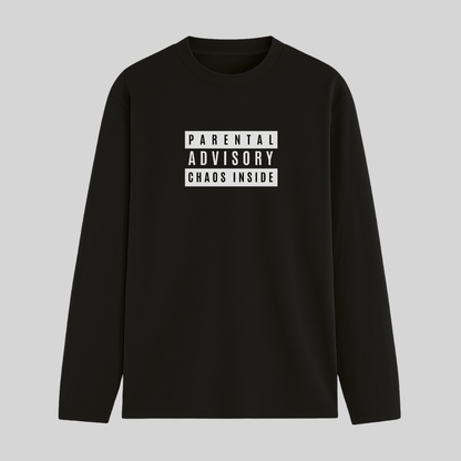 Black long-sleeve shirt with 'Parental Advisory Chaos Inside' text on a gray background wordsarmor
