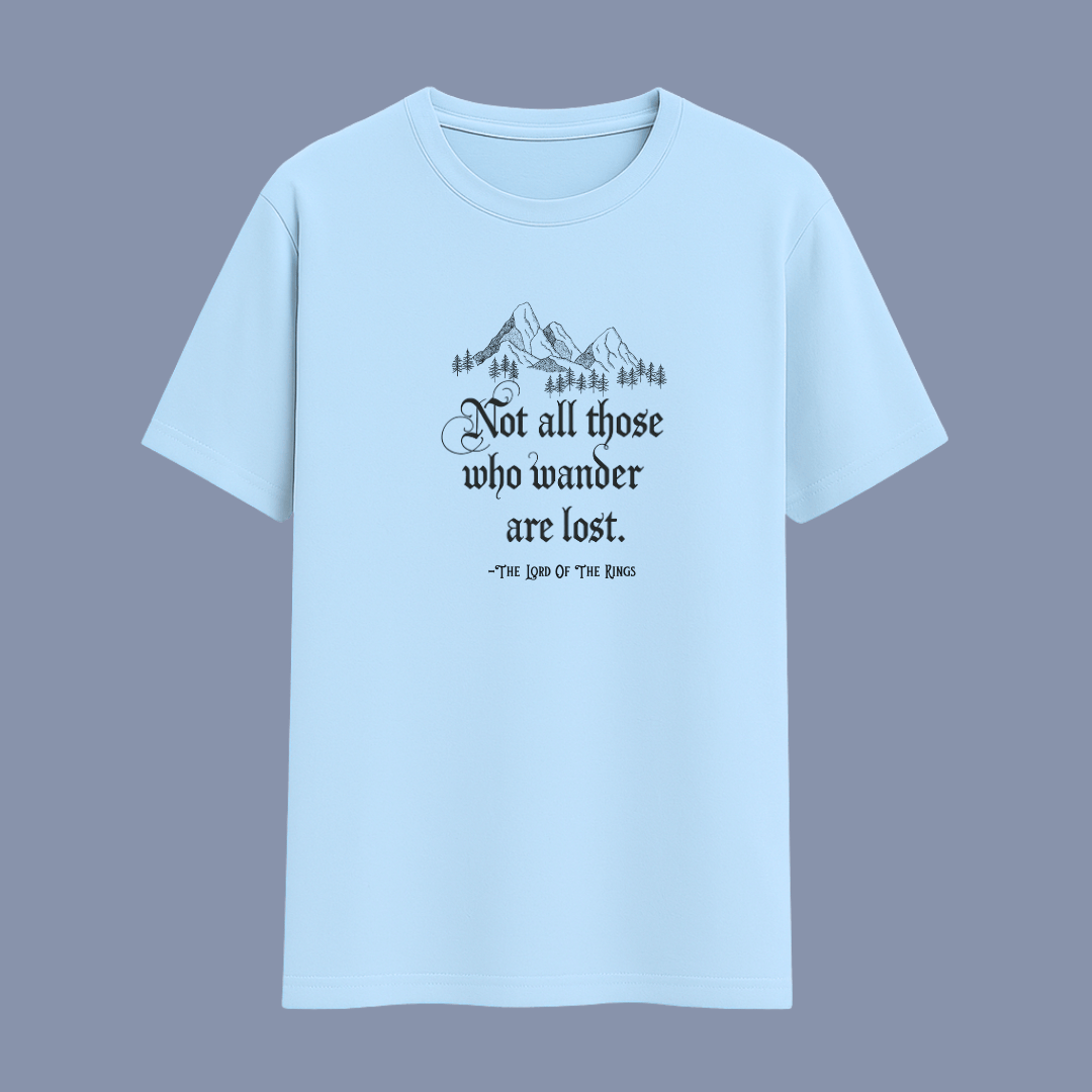 Quote Classic T-Shirt in baby blue with “Not all those who wander are lost – Lord of the Rings” by Words Armor