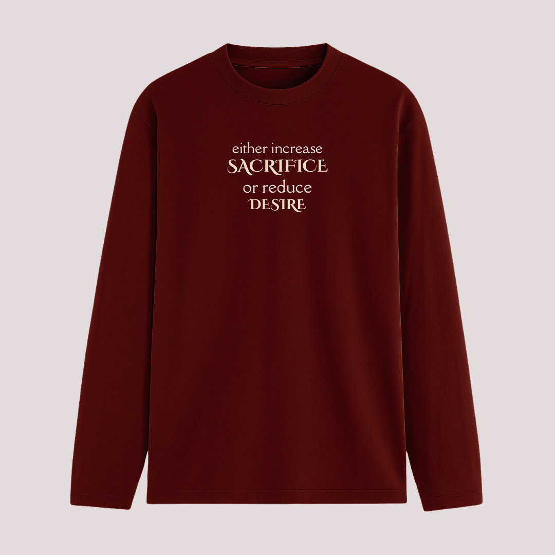 Quote full sleeve t-shirt maroon colour for men and women – Words Armor