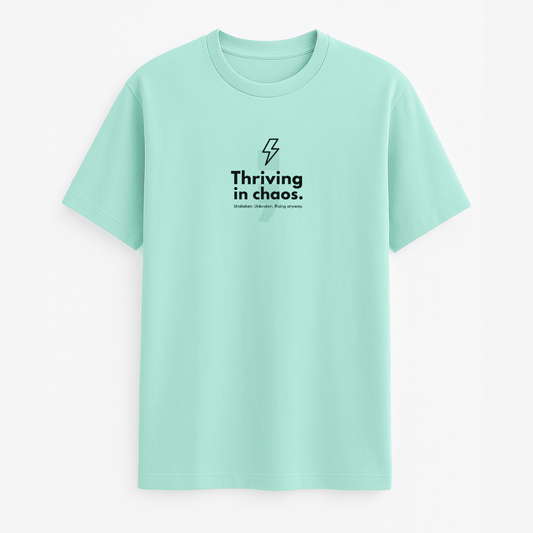 Thriving in Chaos classic half sleeve cotton t-shirt in multiple colours, unisex sizes S to 5XL.