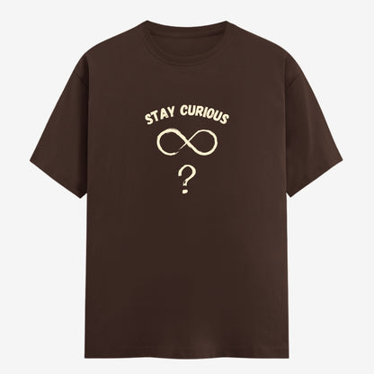 Words Armor Coffee Brown Stay Curious Quote Graphic Classic Half Sleeve T-Shirt featuring a minimalist infinity symbol and question mark design on premium cotton fabric.