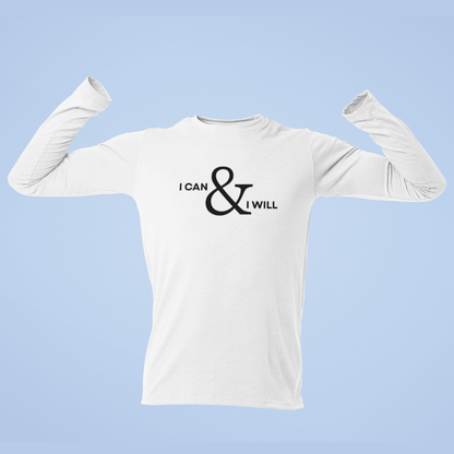White long-sleeve tshirt with 'I CAN & I WILL' text on a light blue background wordsarmor