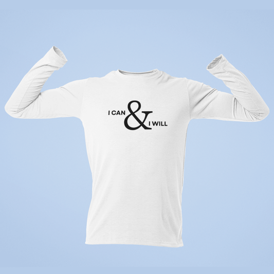 White long-sleeve tshirt with 'I CAN & I WILL' text on a light blue background wordsarmor